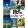 Détours Insolites en Bourgogne - Frédéric Coignot - Editions Ouest France